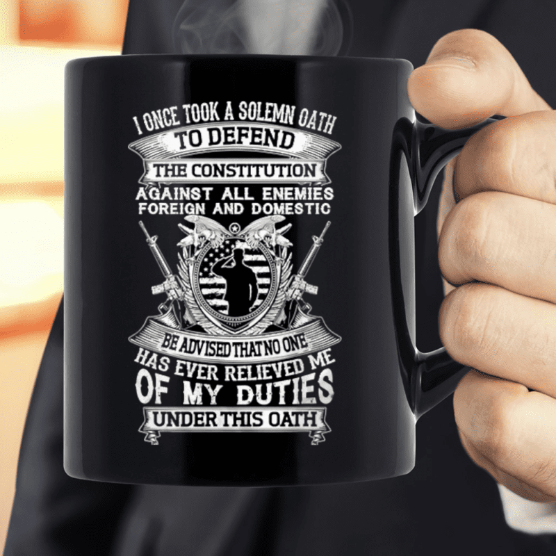 I Once Took A Solemn Oath To Defend Us Veteran Mug