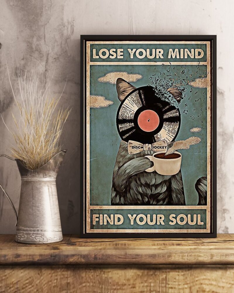 Dj Lose My Mind And Find My Soul Vertical Poster Canvas - Wall Decor Visual Art