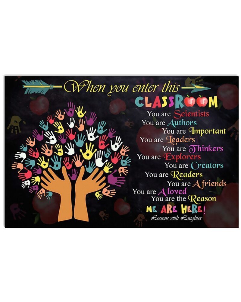 Enter This Classroom Teacher Horizontal Poster Canvas - Wall Decor Visual Art