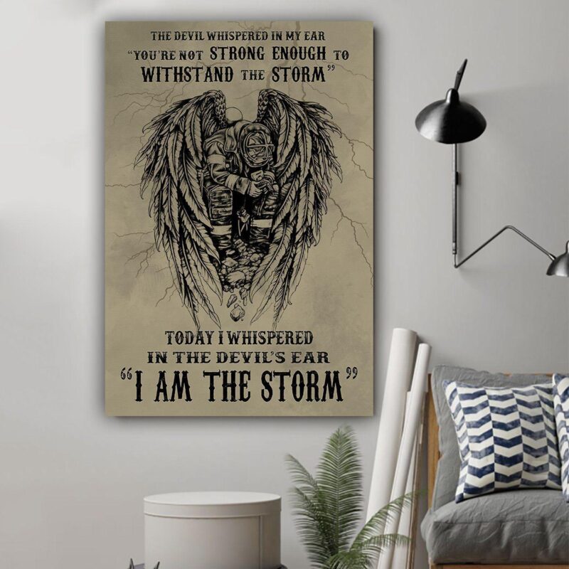 Firefighter poster I am the storm