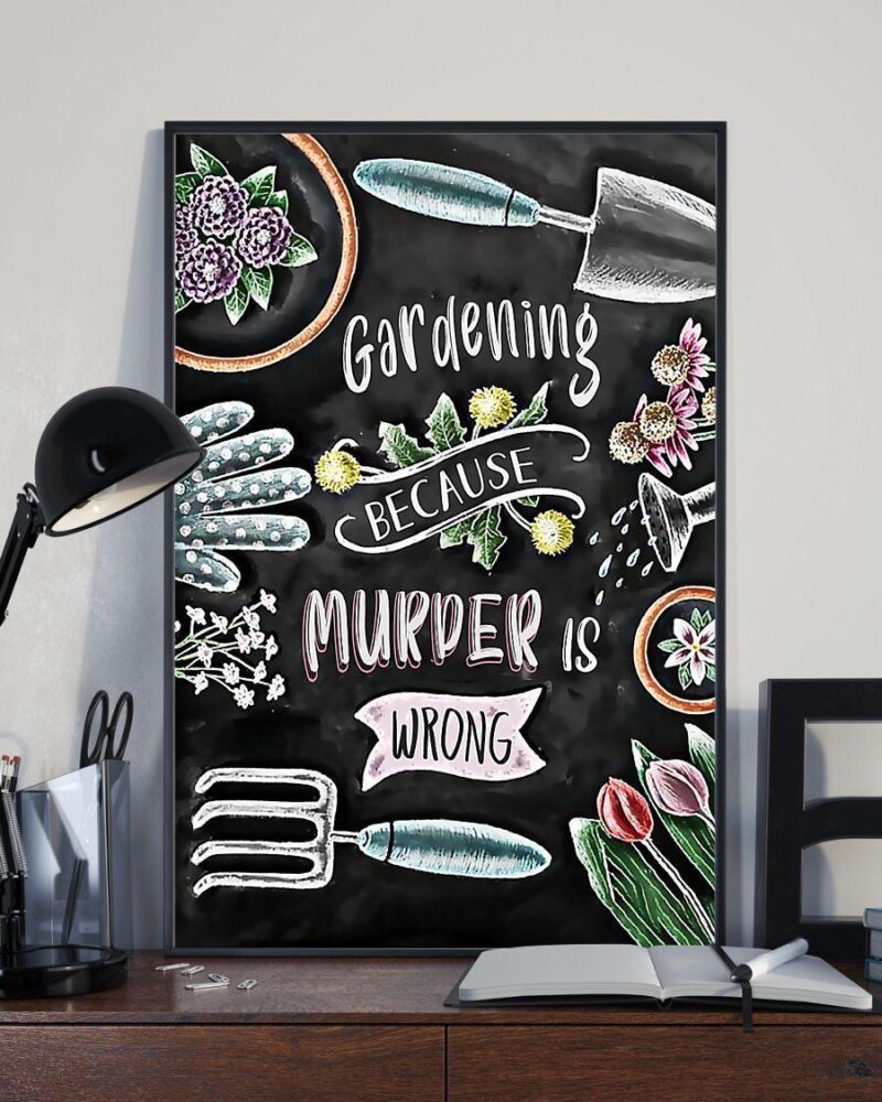 Gardening Not Murder Vertical Poster Canvas - Wall Decor Visual Art