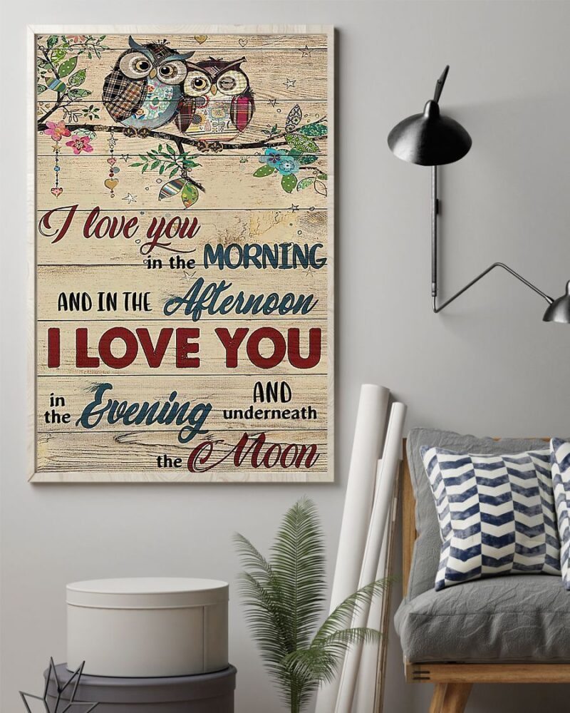 Owl - I Love You In The Morning Vertical Poster Canvas - Wall Decor Visual Art