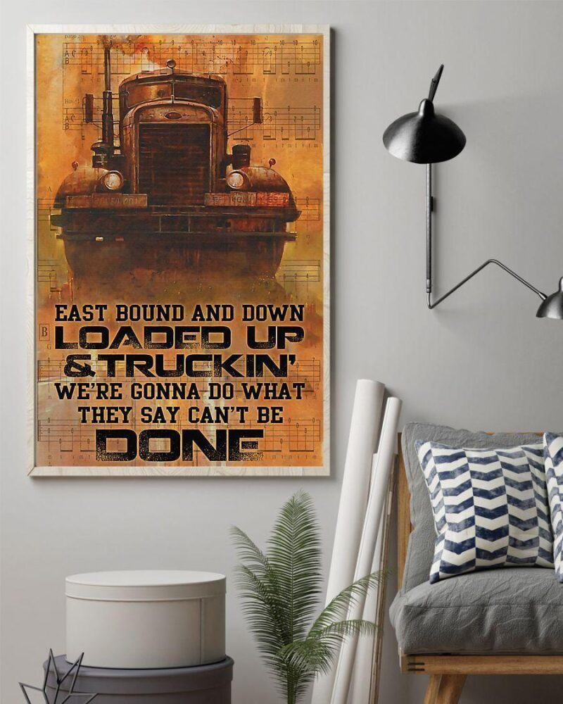 Professions Poster - Truck Drivers Loaded Up And Truckin' Vertical Poster Canvas - Wall Decor Visual Art