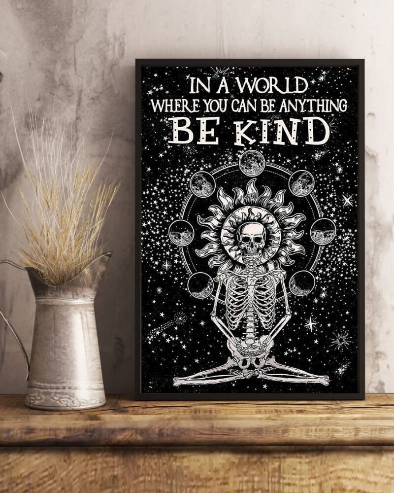 Skull Art - Be Kind In A World Vertical Poster Canvas - Wall Decor Visual Art