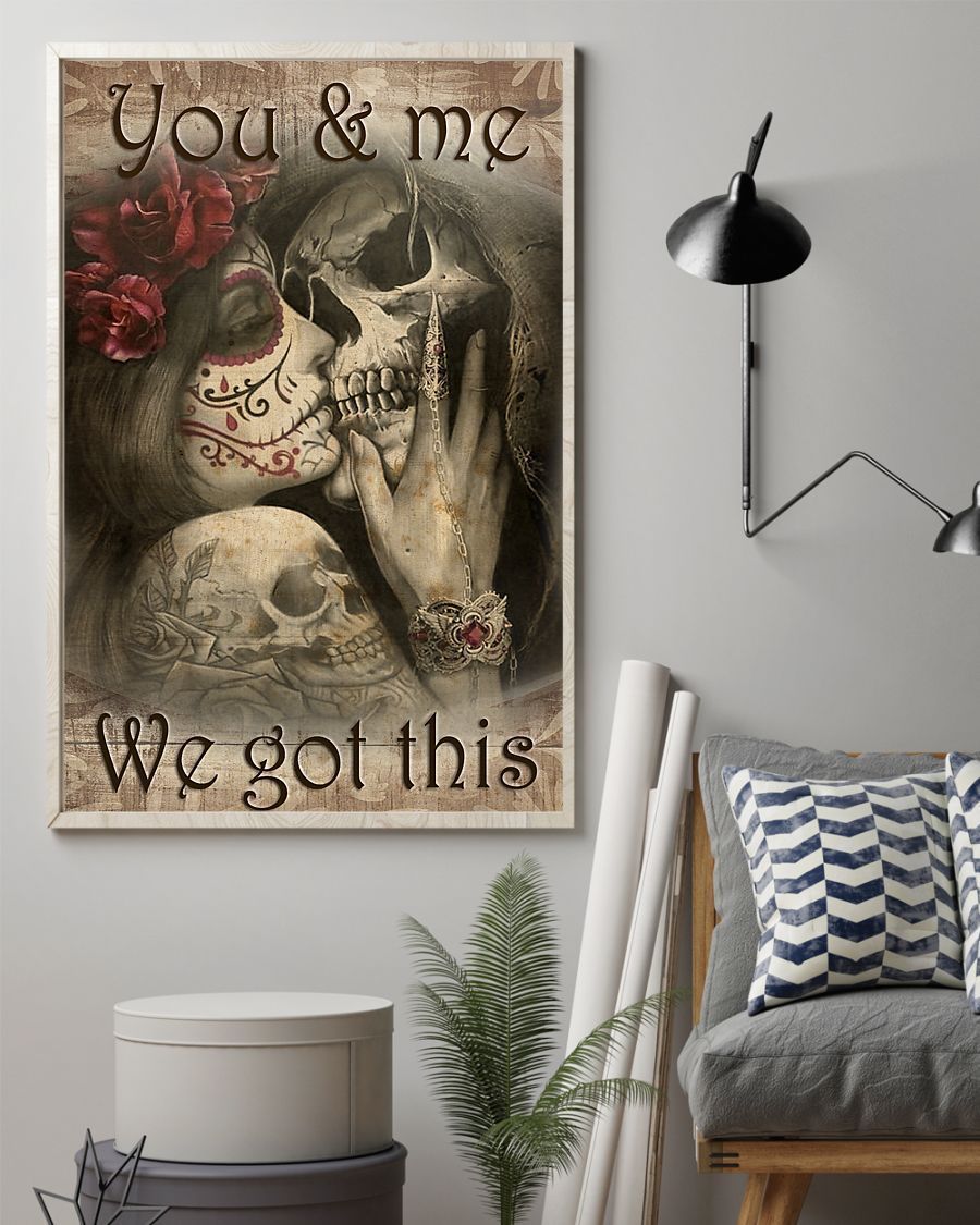 Skull You And Me We Got This Vertical Poster Canvas – Let the colors ...