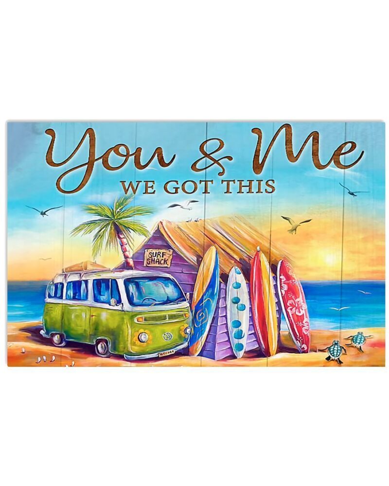Surfing You And Me We Got This Horizontal Poster Canvas Wall Decor Visual Art 1