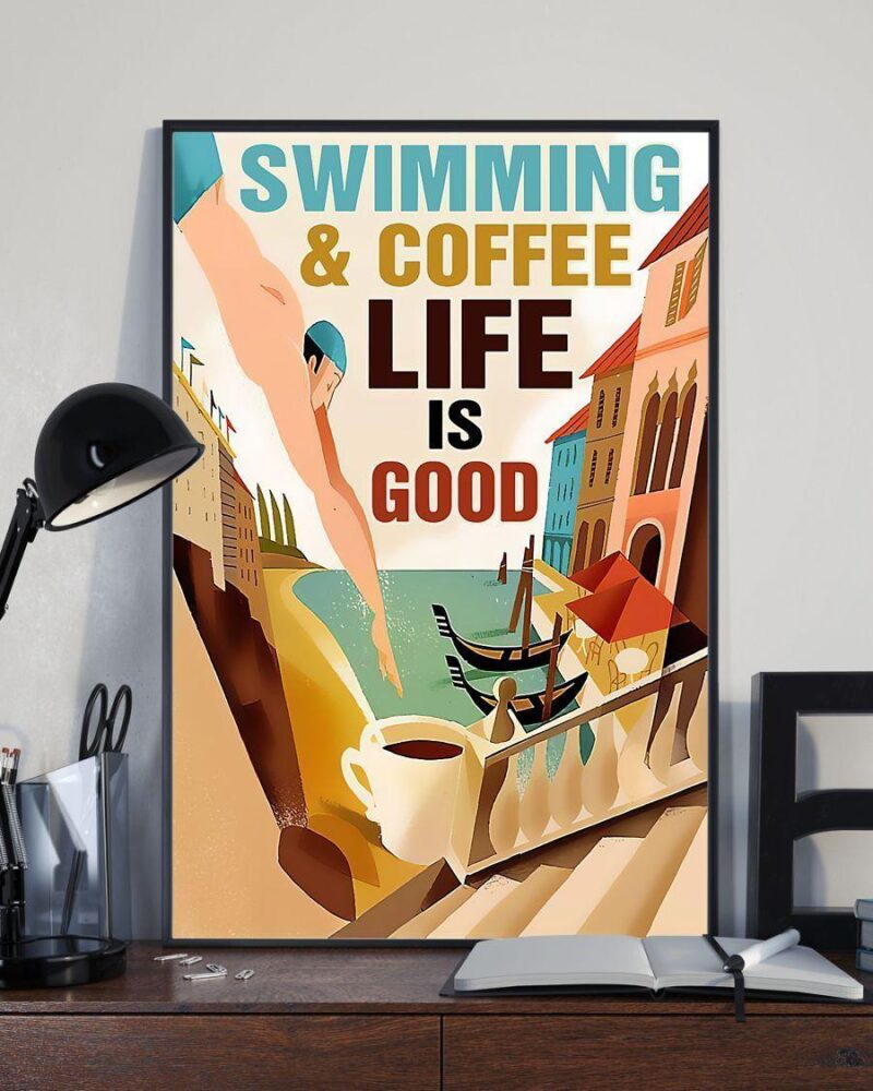 Swimming And Coffee Life Is Good Vertical Poster Canvas - Wall Decor Visual Art