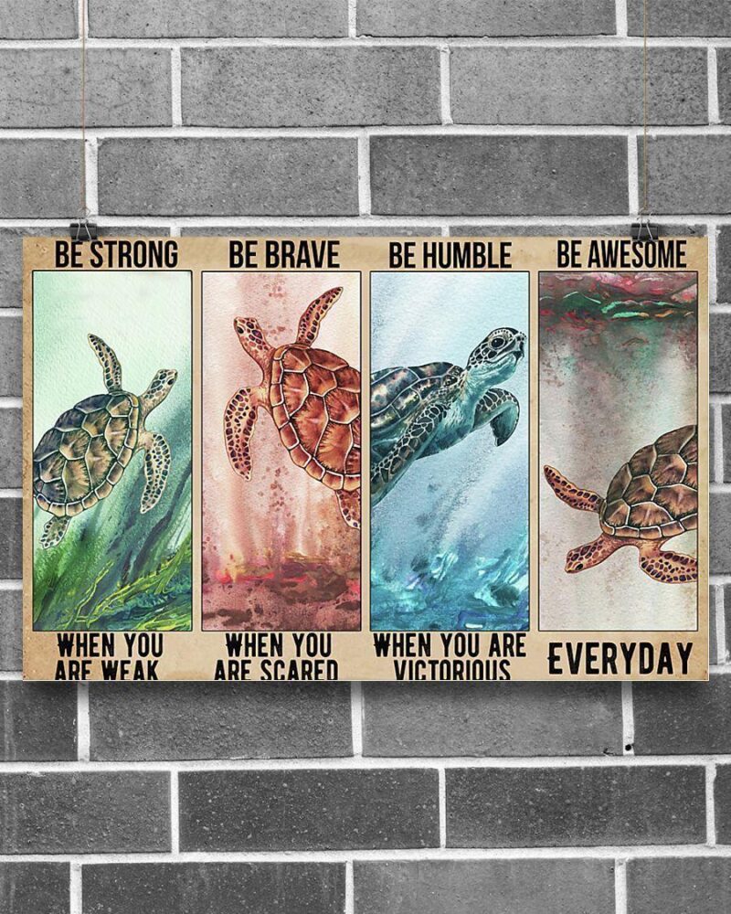 Turtle Be Strong Poster Horizontal Poster Canvas - Wall Decor Visual Art