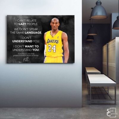 Motivational Canvas Art Kobe Bryant I Cant Relate To Lazy People Quote Inspirational Wall Framed Canvas Poster Print 3
