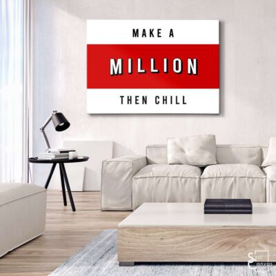 Motivational Canvas Art Make A Million Then Chill Netflix Quote Inspirational Wall Art Framed Canvas Poster Print 3