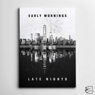 Motivational Canvas Art New York City Early MorningsLate Nights Inspirational Wall Art Framed Canvas Poster Print 2