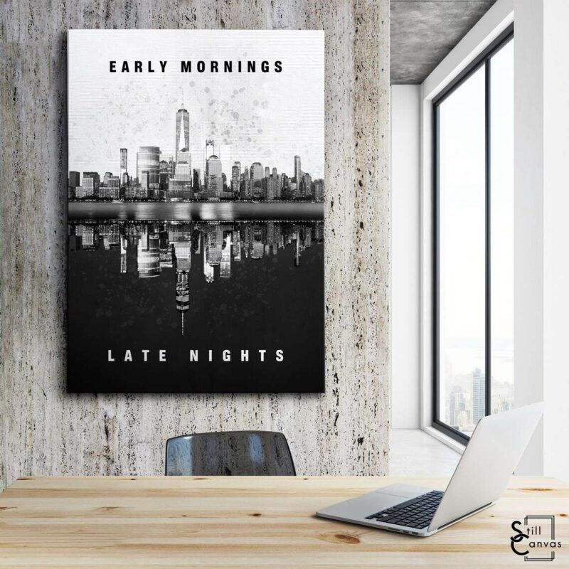 Motivational Canvas Art - New York City (Early Mornings/Late Nights) Inspirational Wall Art Framed Canvas Poster Print