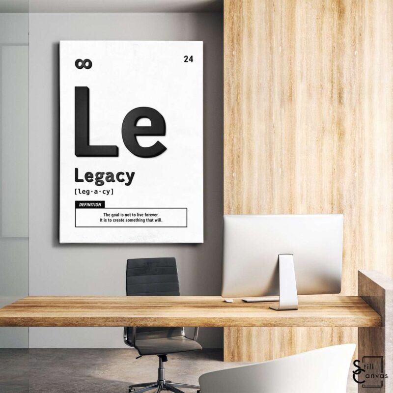 Motivational Canvas Art - Periodic Legacy Black/White Quote Inspirational Wall Art Framed Canvas Poster Print