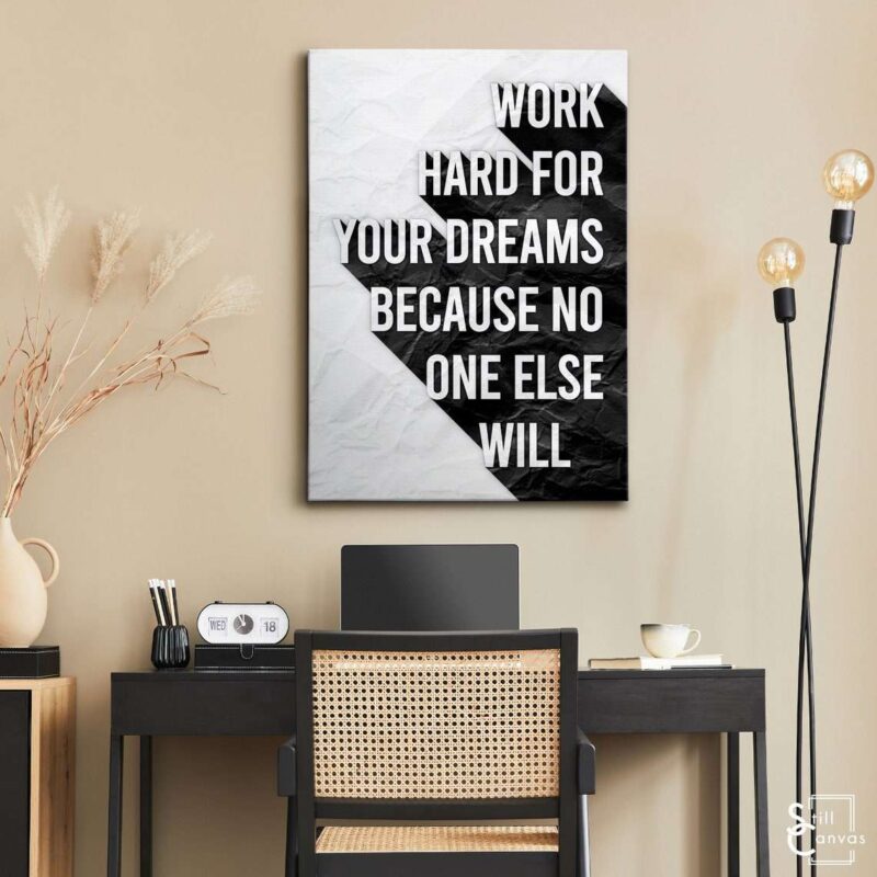 Motivational Canvas Art - "Work Hard For Your Dreams" Black Inspirational Women Wall Art Framed Canvas Poster Print