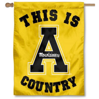 App State This is Mountaineers Country House Flag H0111