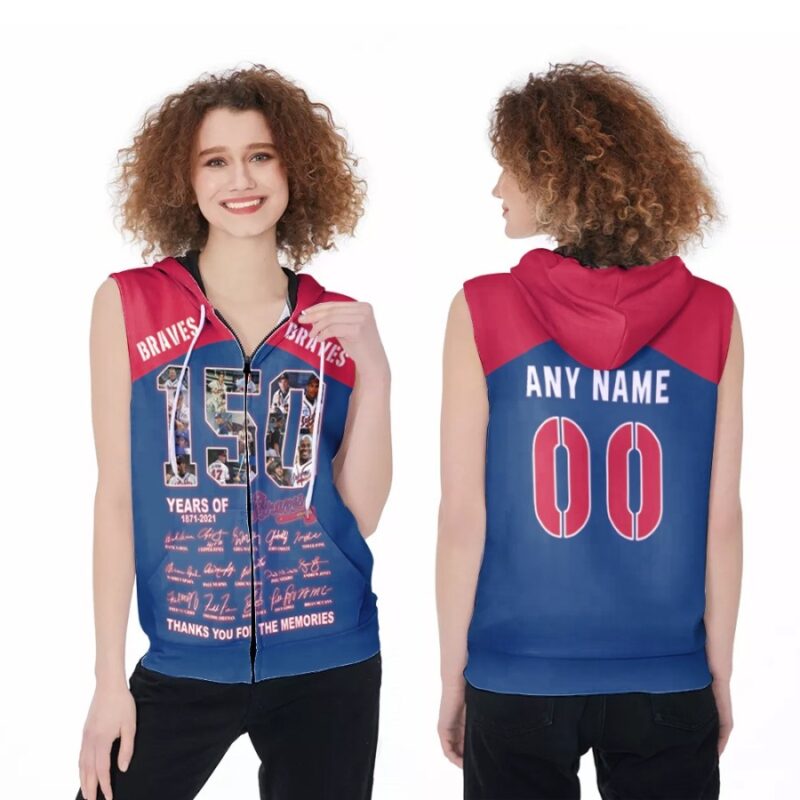 Atlanta Braves 150 Years Of Braves Thank You For The Memories Signatures 3D Gift With Custom Name Number For Braves Fans Zip Sleeveless Hoodie ZSH1946