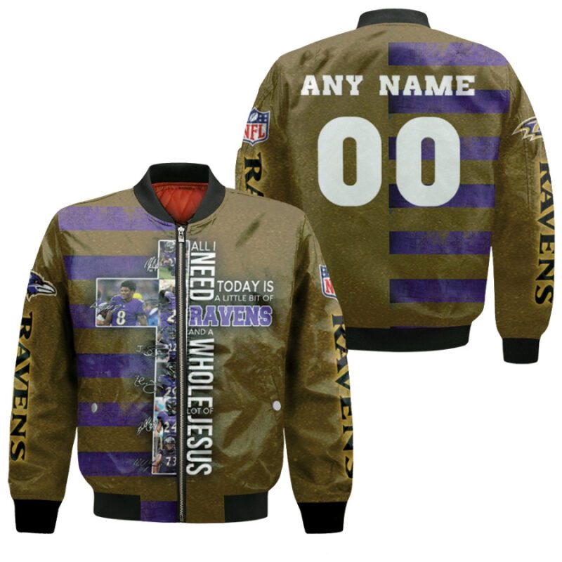 Baltimore Ravens All I Need Today Is Ravens And Whole Jesus Gift With Custom Name Number For Ravens Fans Bomber Jacket BJ00983