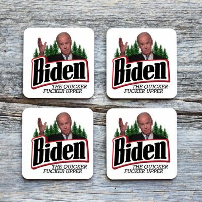 Biden The Quicker F**** Upper Drinkware Coaster (Set of 4)