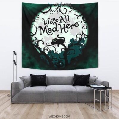 Cheesy Cat Tapestry We're All Mad Here Funny Gift 3 Cheesy Cat Tapestry Were All Mad Here Funny Gift 3