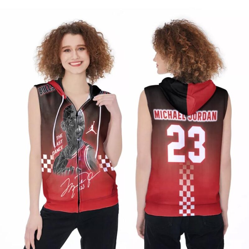 Chicago Bulls Michael Jordan 3 Signature NBA The Last Dance Legendary Captain 3D Designed Allover Gift For Bulls Fans Zip Sleeveless Hoodie ZSH1688