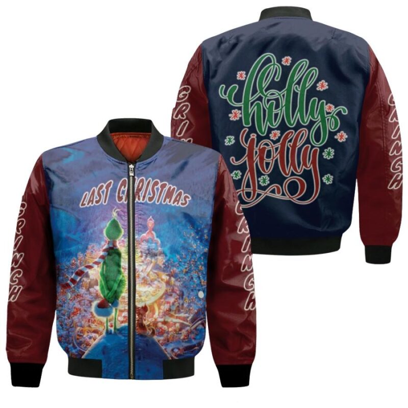 Grinch Christmas Last Christmas Holly Holly Black Gift For Grinch Fans Christmas Fans Bomber Jacket BJ01647