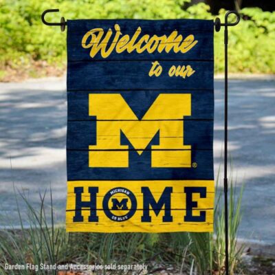 Michigan Wolverines Welcome To Our Home Garden Flag GF00719