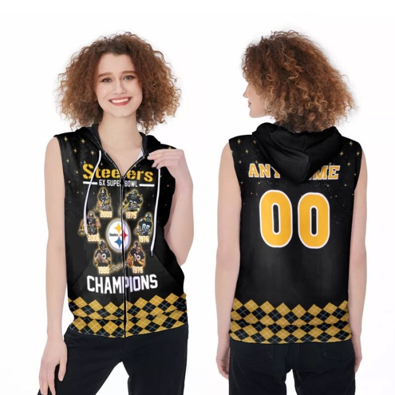 Pittsburgh Steelers 6 Times Super Bowl Champions Legends Team NFL 3D Gift With Custom Name Number For Steelers Fans Zip Sleeveless Hoodie ZSH1920