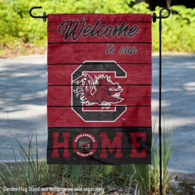 South Carolina Gamecocks Welcome To Our Home Garden Flag GF00704