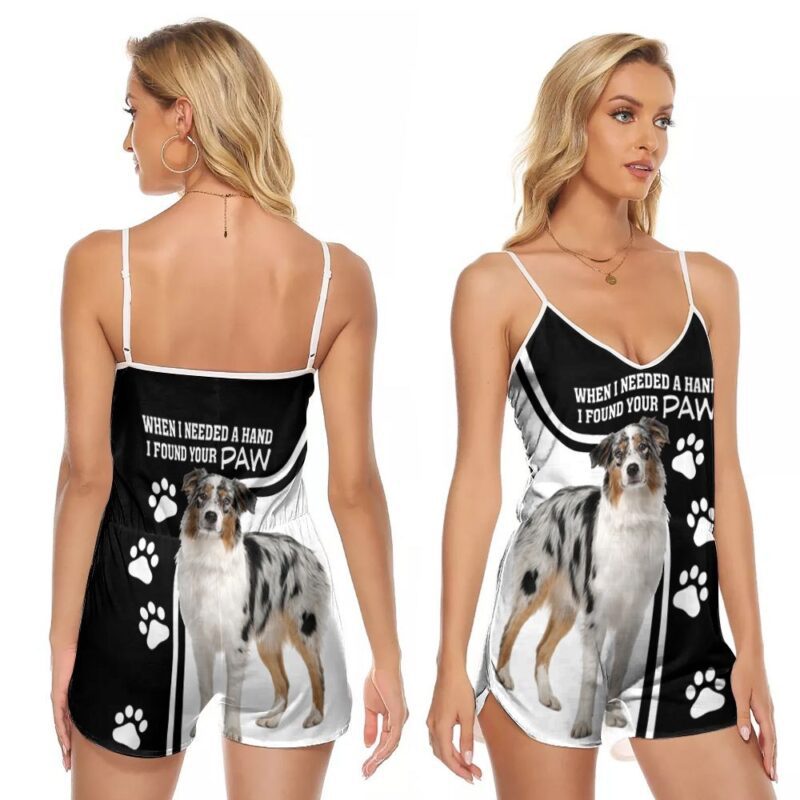 When I Needed A Hand I Found Your Paw Australian Shepherd Gift For Australian Shepherd Lovers Australian Shepherd Moms V-neck Romper Jumpsuit RJ00670