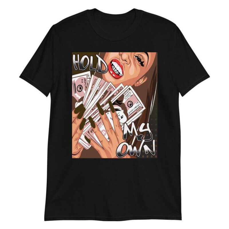 Air Jordan 1 Retro High OG Dark Mocha T Shirt Hold My Own Matching Outfits 1