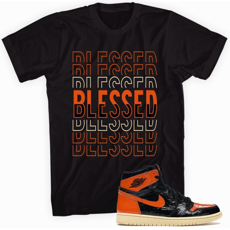Air Jordan 1 Retro High OG Shattered Backboard T Shirt So Blessed Matching Outfits 1