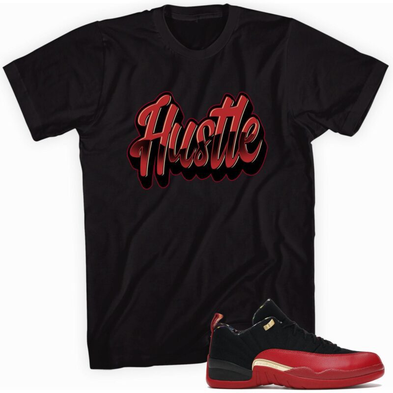 Air Jordan 12 Low SE Super Bowl LV T Shirt Hustle Matching Outfits 1