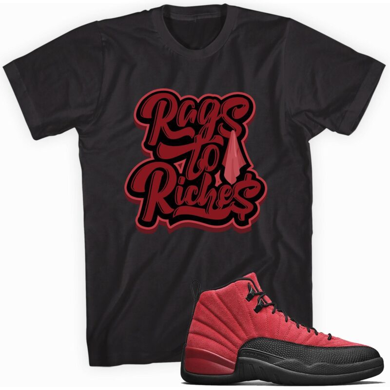Air Jordan 12 Retro Reverse Flu Game T-Shirt - Rags to Riches Matching Outfits