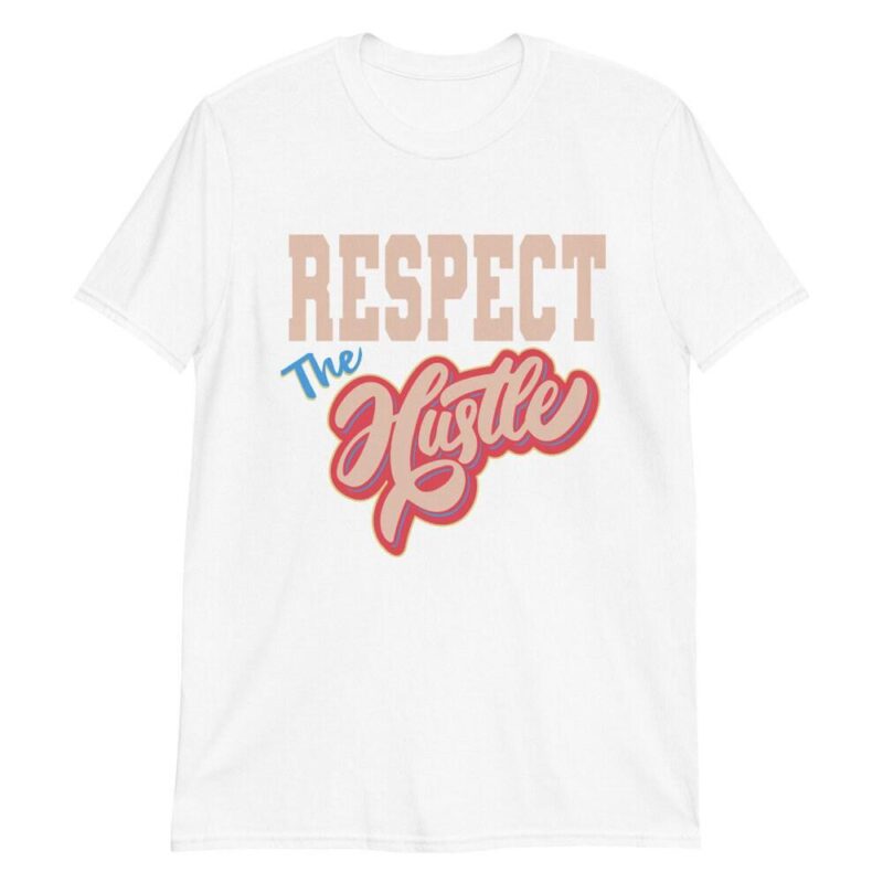 Air Jordan 4 Retro Union Guava Ice T Shirt Respect the Hustle Matching Outfits 2