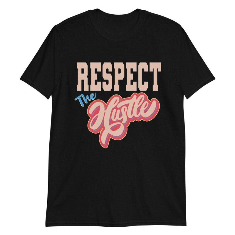 Air Jordan 4 Retro Union Guava Ice T Shirt Respect the Hustle Matching Outfits 3