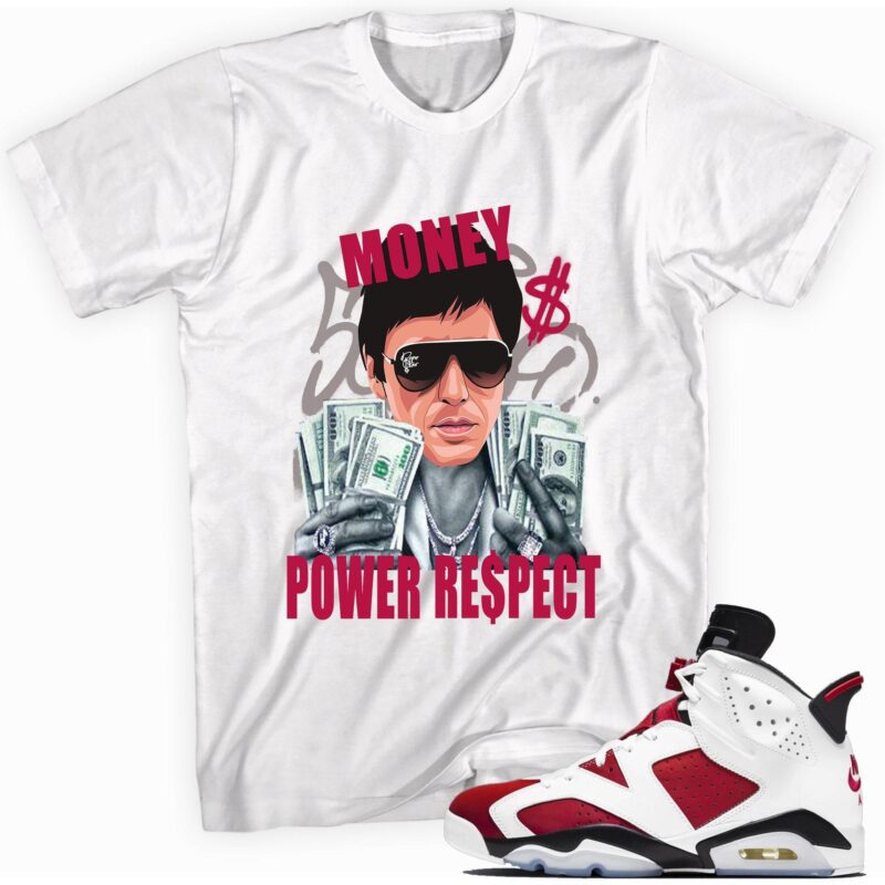 Air Jordan 6 Retro Carmine 2021 T-Shirt - Money Power Respect