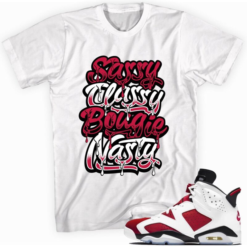 Air Jordan 6 Retro Carmine 2021 T Shirt Sassy Classy Matching Outfits 1
