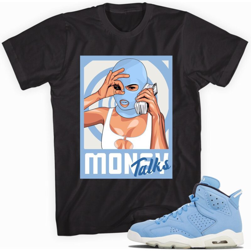 Air Jordan 6 Retro GG Still Blue T Shirt Money Talks Matching Outfits 1
