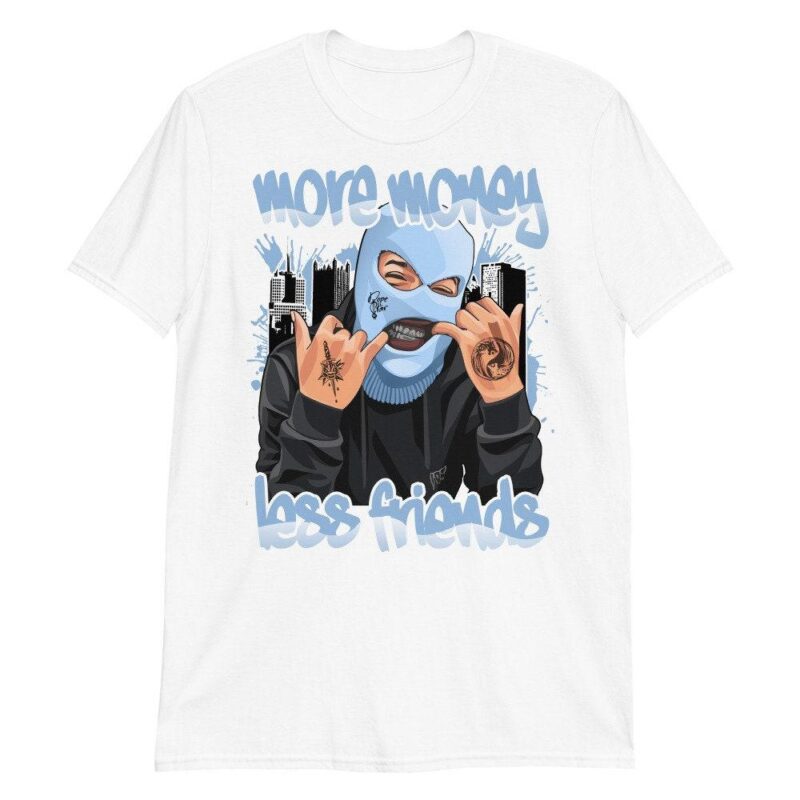 Air Jordan 6 Retro GG Still Blue T Shirt More Money Less Friends Matching Outfits 3