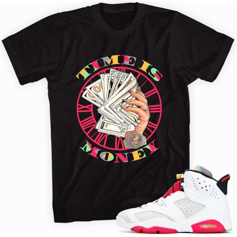 Air Jordan 6 Retro Hare T-Shirt -Time is Money Matching Outfits