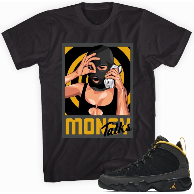 Air Jordan 9 University Gold T-Shirt - Money Talks Matching Outfits