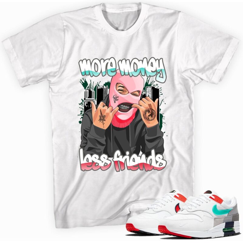 Air Max 1 Evolution of Icons T-Shirt - More Money Less Friends Matching Outfits