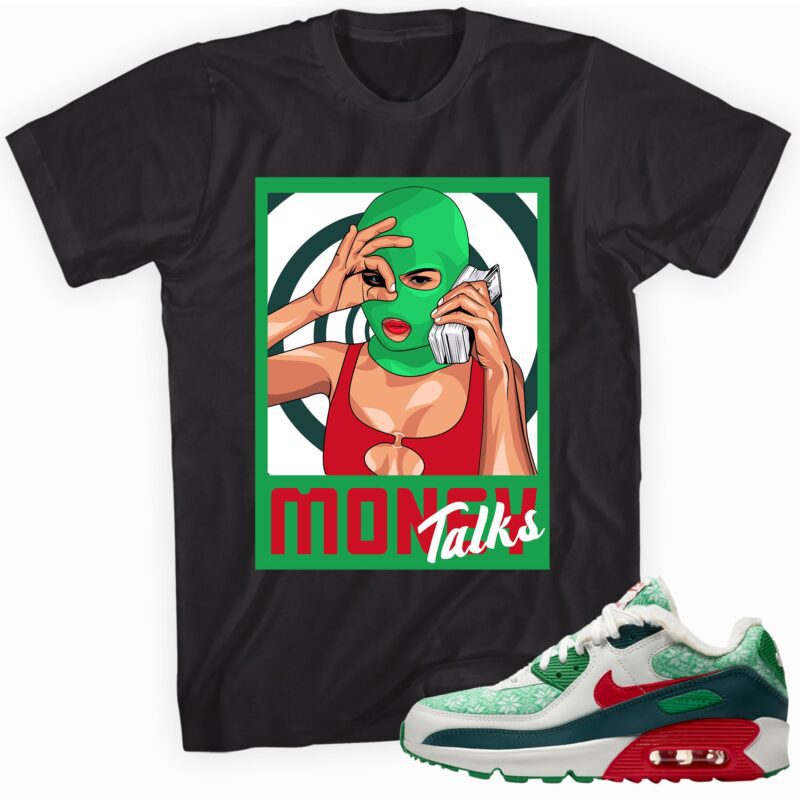 Air Max 90 Nordic Christmas T Shirt Money Talks Matching Outfits 1