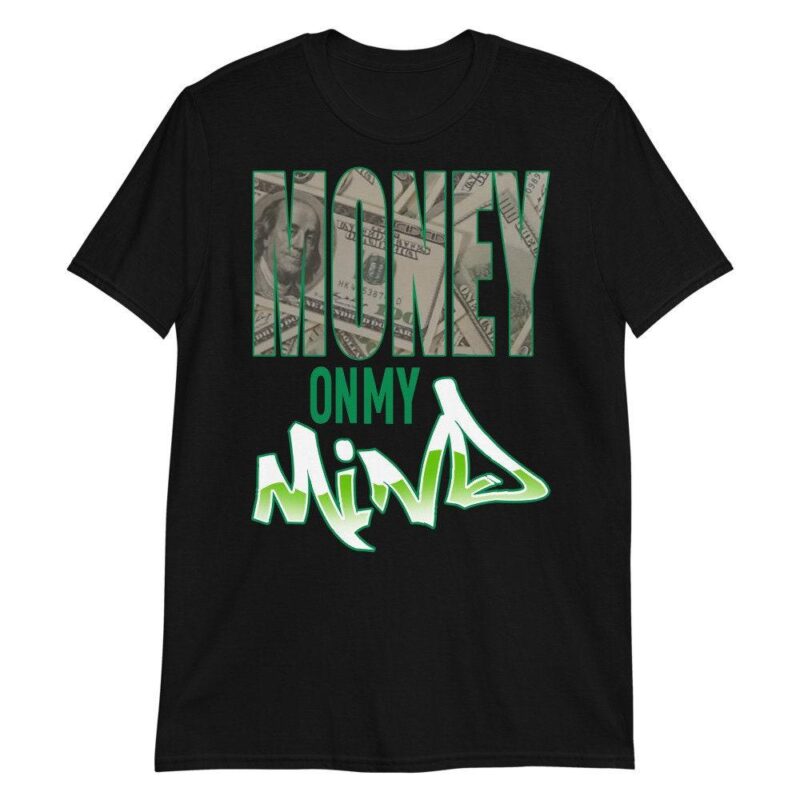 Air Max 90 St. Patricks Day 2021 T Shirt Money On My Mind Matching Outfits 2