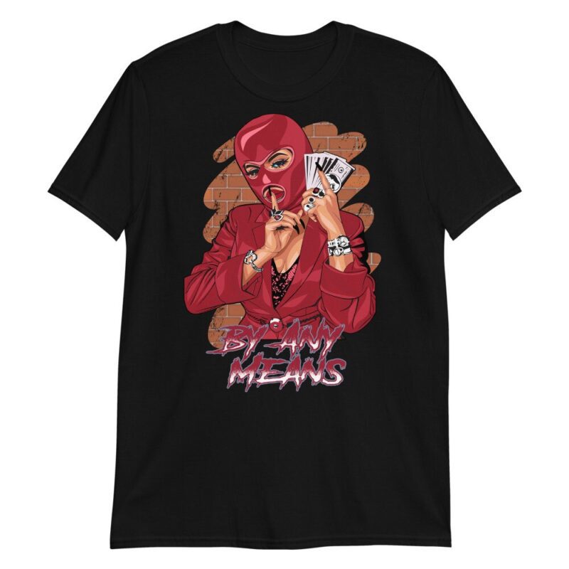 By Any Means T Shirt Made for Air Jordan 6 Retro Carmine 2021 Matching Outfits 2