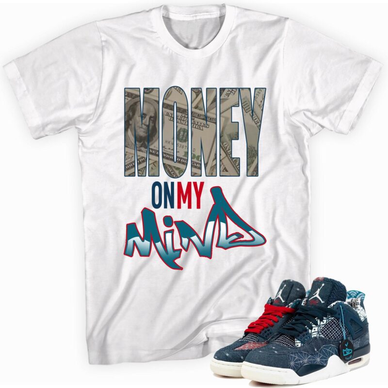 Custom Made to Match Air Jordan 4 Retro Sashiko Deep Ocean T Shirt Money On My Mind Matching Outfits 1