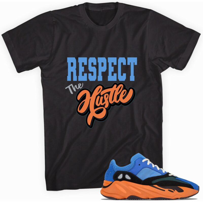 Custom tee made for Yeezy Boost 700 Bright Blue T-Shirt - Respect the Hustle Matching Outfits