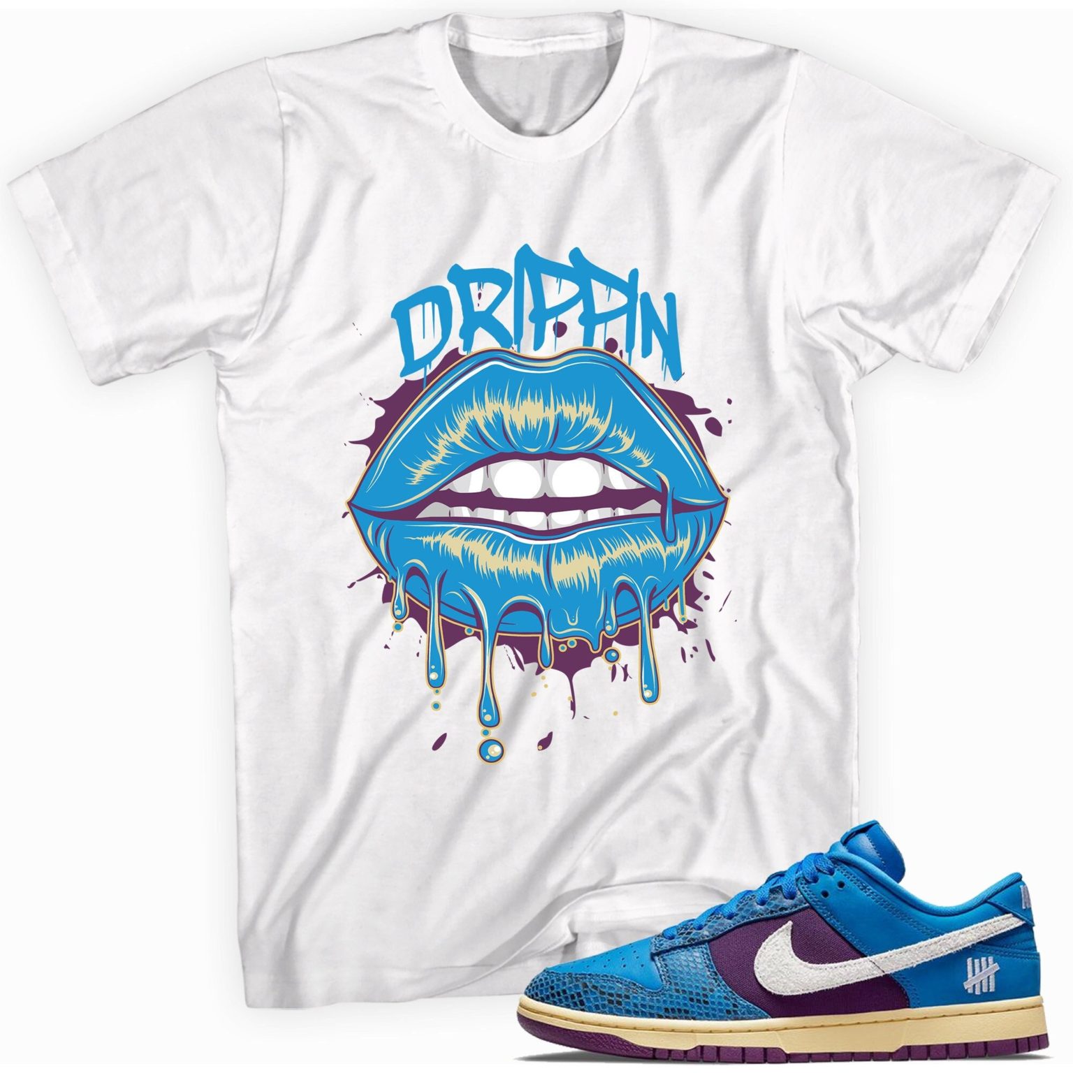 Drippin Lips T-Shirt Made For Dunk Low Undefeated 5 On It Dunk vs. AF1