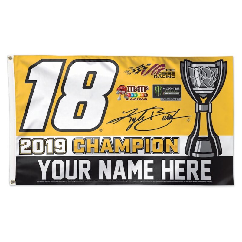 Kyle Busch 2019 Monster Energy Cup Series Champion Personalized Deluxe 3x5ft Banner Flag