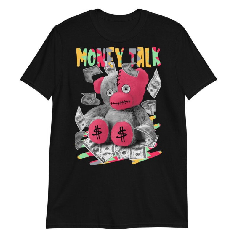 Money Talk Bear Sneaker T Shirt Made for Air Jordan 6 Retro Hare Matching Outfits 2
